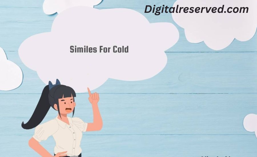 similes for cold