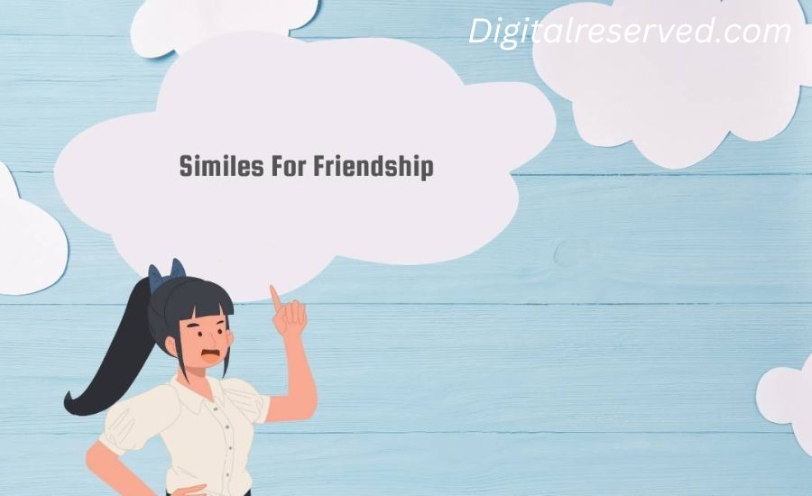 friendship similes