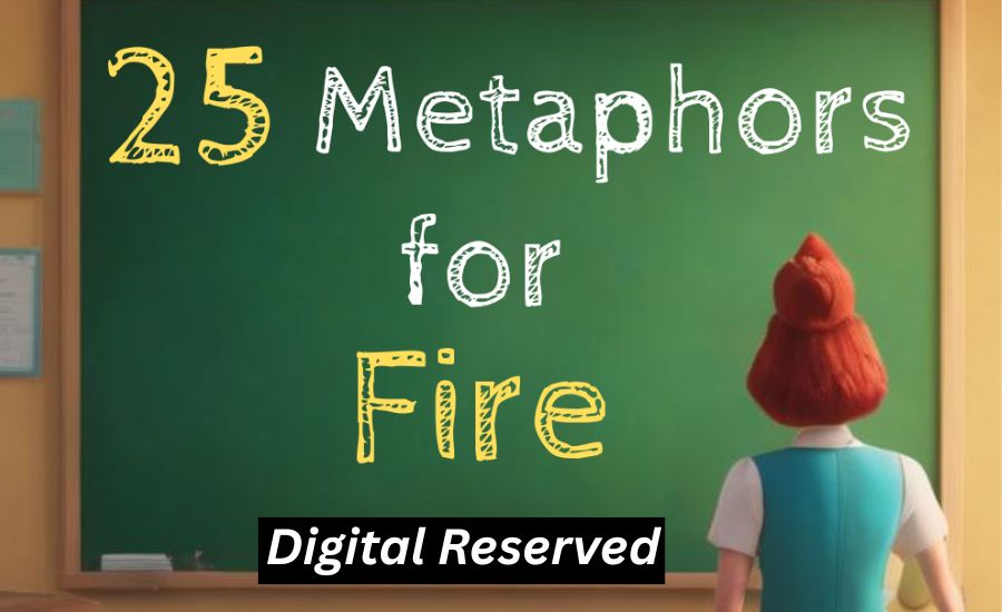 Metaphor For Fire