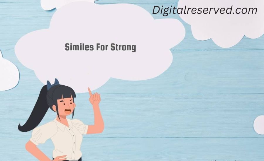 25 Similes For Strong 2 3. As Robust as Iron
