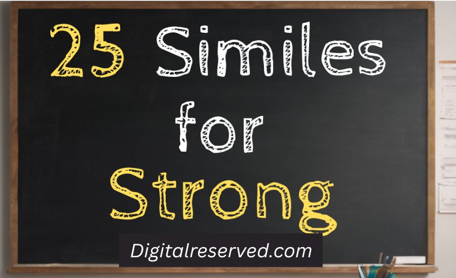 Similes For Strong