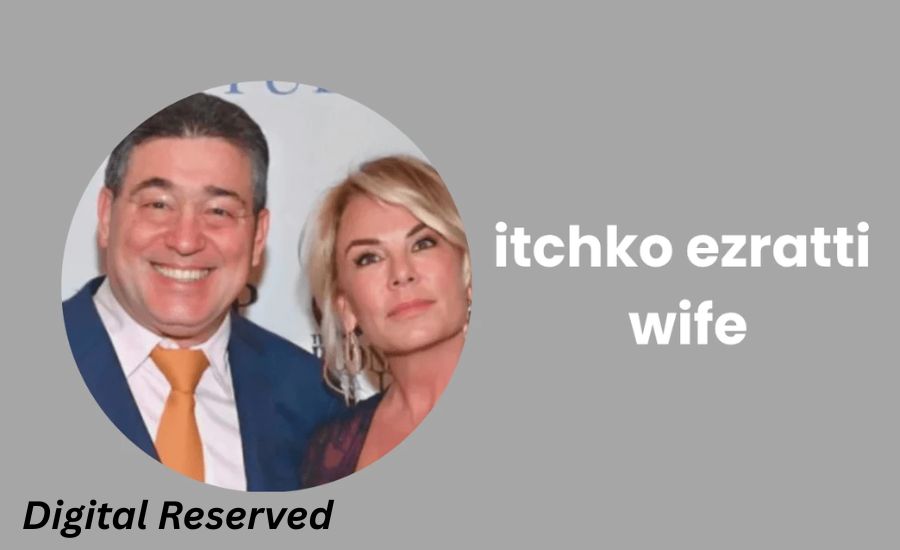 Itchko Ezratti Wife: Family, Legacy, and Influence 3 A Strong and Supportive Partnership with Itchko Ezratti